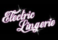 Electric Lingerie Electric Lingerie