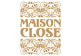 Maison Close